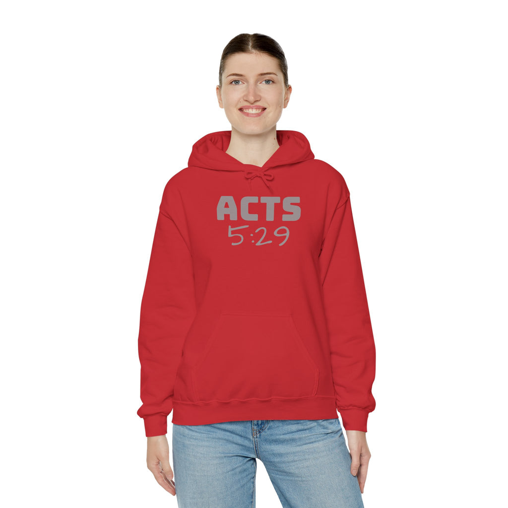Act 5:29 Faith Hoodie