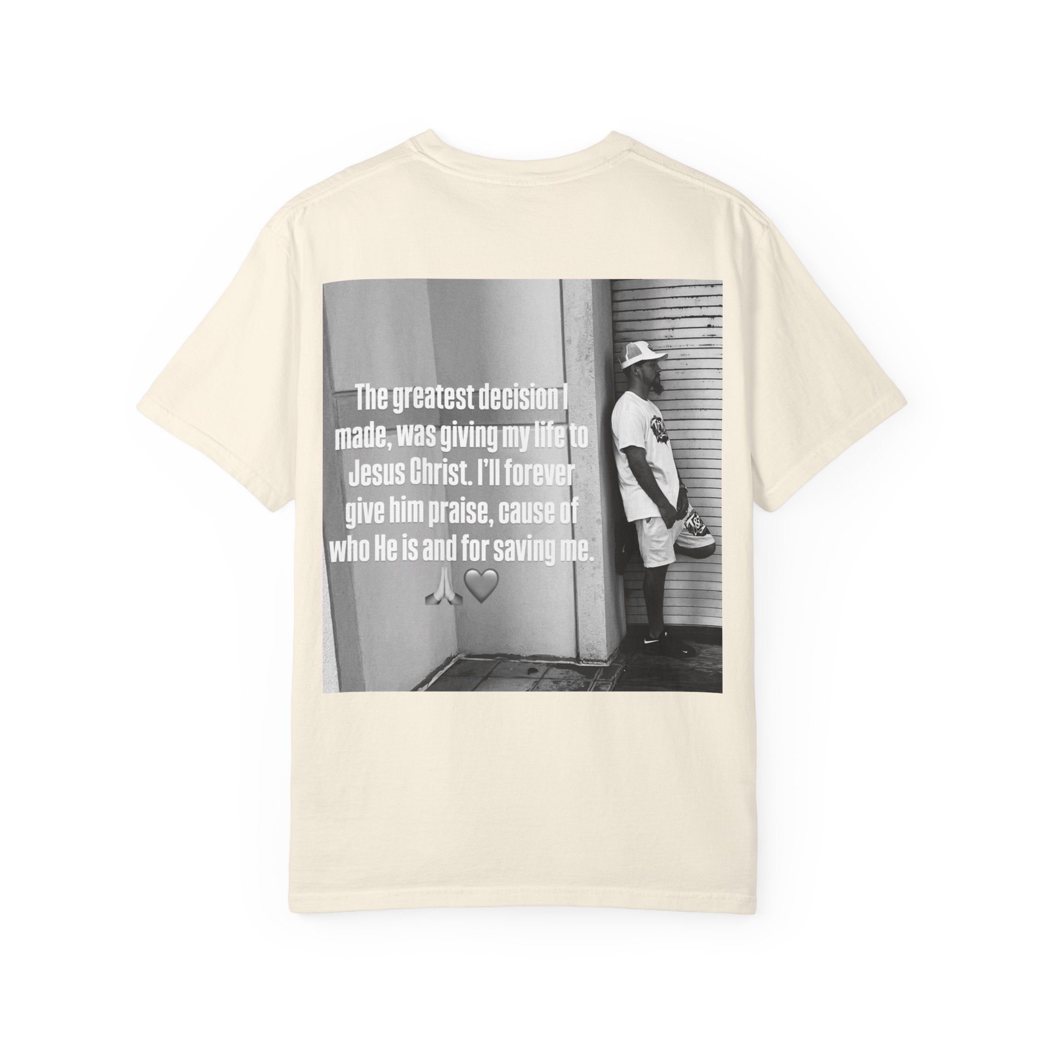 The Best Decision T-Shirt