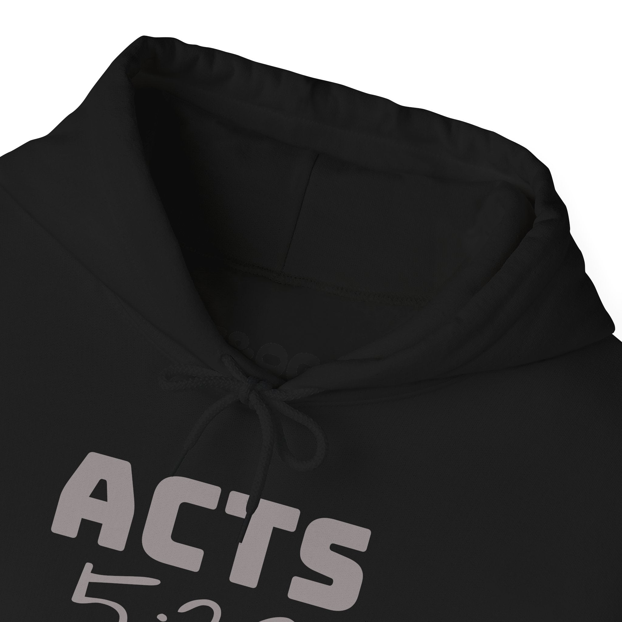 Act 5:29 Faith Hoodie
