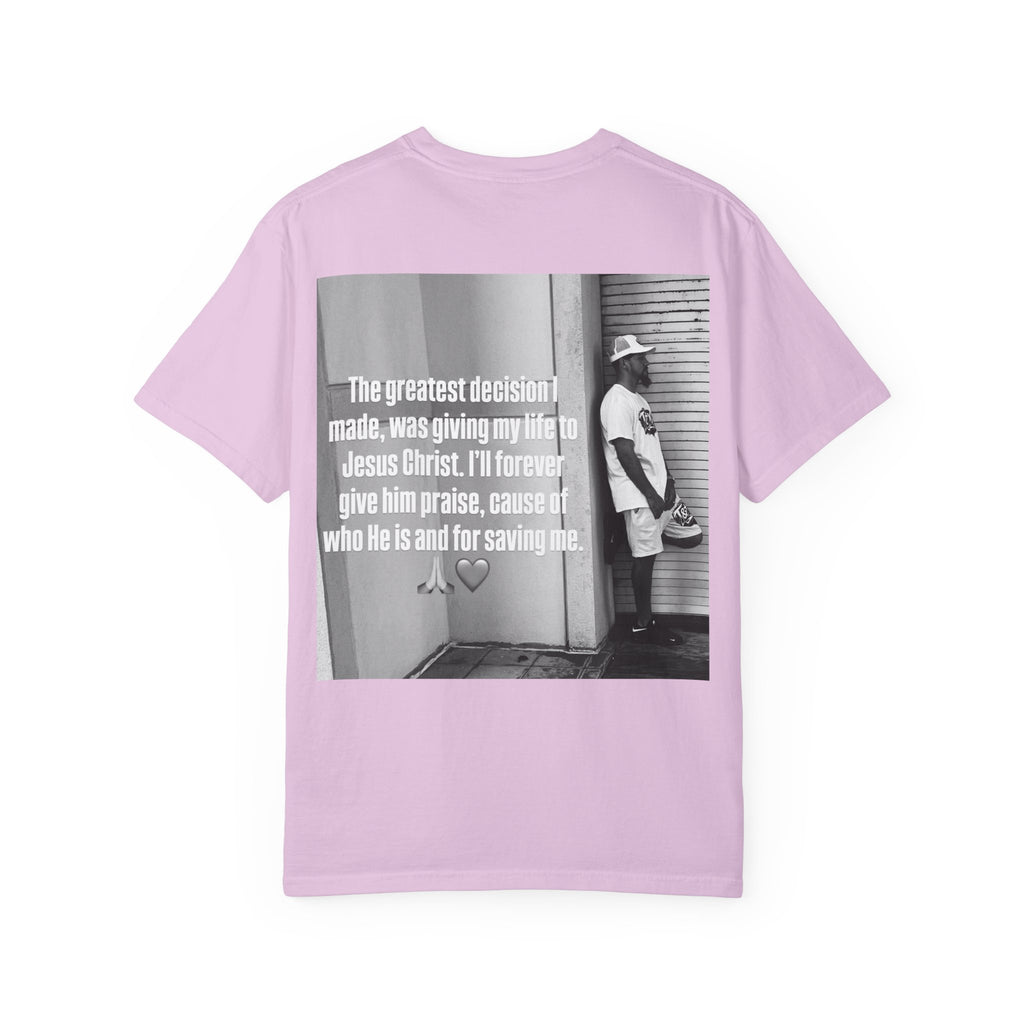 The Best Decision T-Shirt